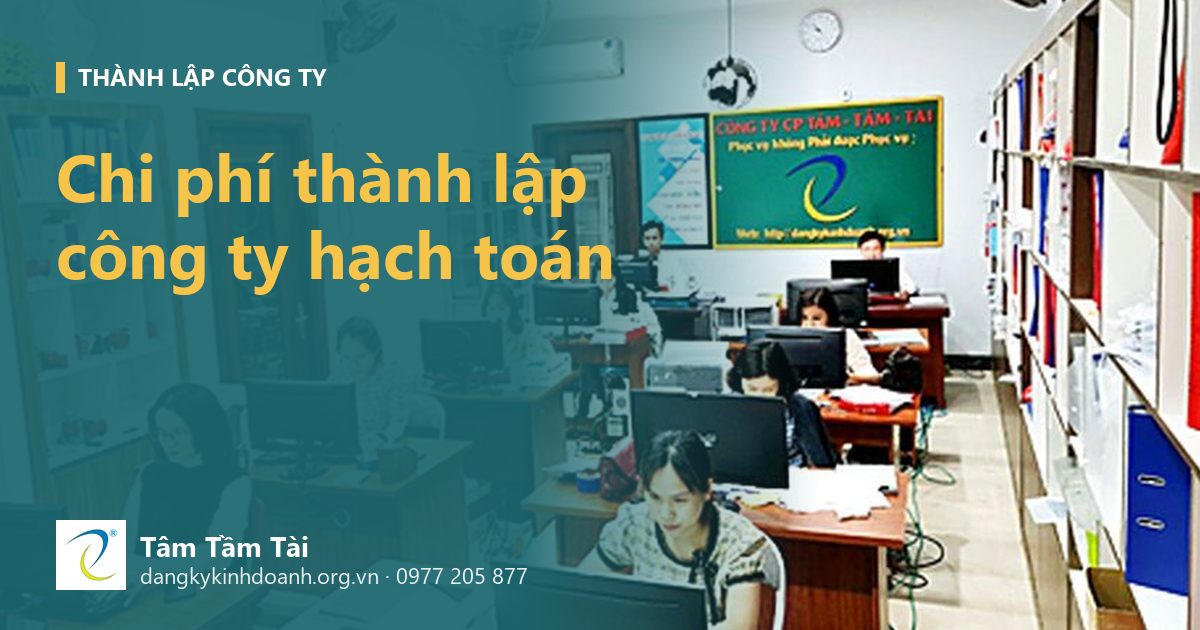 Chi phí thành lập công ty hạch toán vào đâu, ghi thế nào cho đúng
