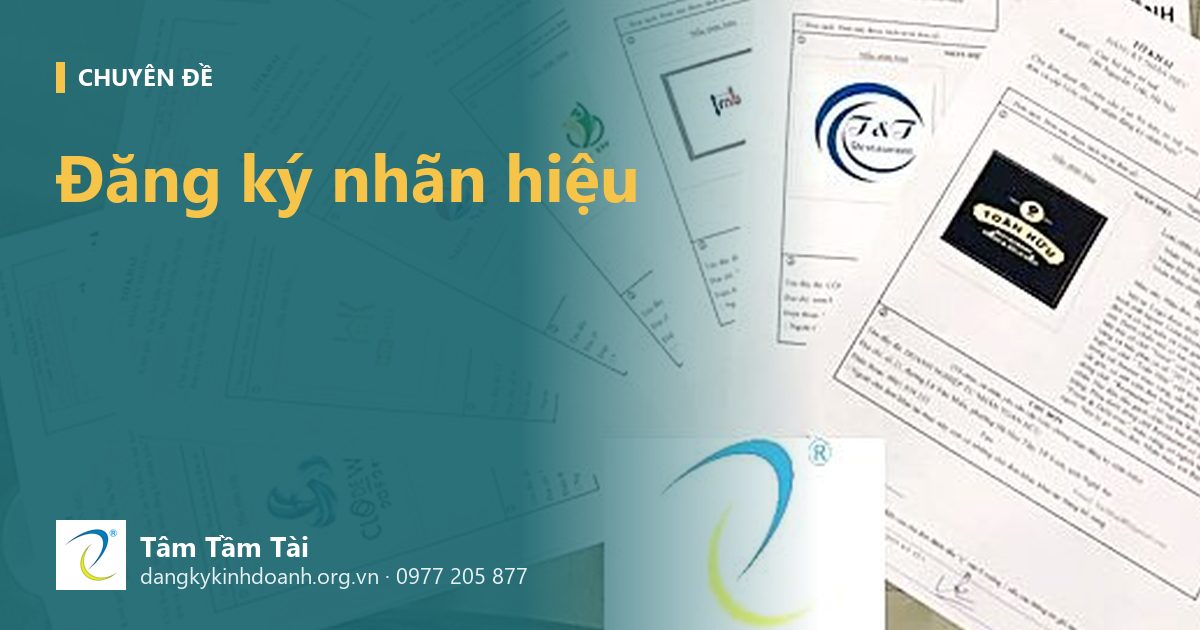 Đăng ký nhãn hiệu: vì sao cần, hồ sơ, thời gian thẩm định và cách tránh bị từ chối