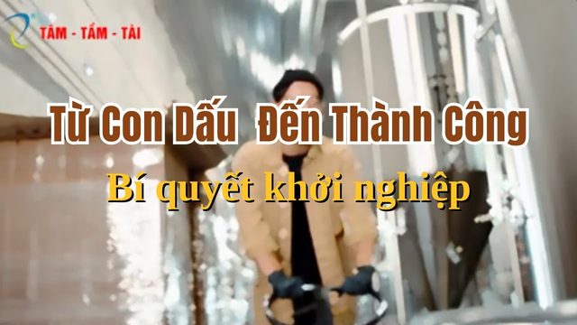 Thành lập công ty rối vì con dấu, mã số thuế? Câu chuyện khởi nghiệp của Nam